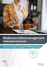 Bettina Graber, Bettina Graber Lipensky, Sonja Riter, Sonja Ritter - Modernes Selbstmanagement