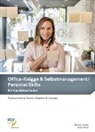 Bettina Graber Lipensky, Sonja Ritter - Office-Knigge und Selbstmanagement / Personal Skills