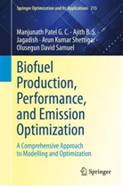 Ajith B S, Ajith B Suresh, Ajith B. S., Jagadish, Jag Jagadish, Jagadish Jagadish... - Biofuel Production, Performance, and Emission Optimization
