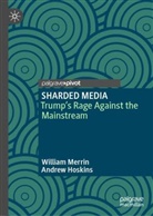 Andrew Hoskins, William Merrin - SHARDED MEDIA