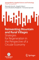 Angela Colucci, Manuela Grecchi, Laura Malighetti, Laura Elisabetta Malighetti, Fernanda Speciale - Reinventing Mountain and Rural Villages