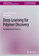 Eric Inae, Meng Jiang, Gang Liu - Deep Learning for Polymer Discovery