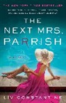 Liv Constantine - The Next Mrs. Parrish