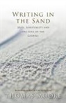 Thomas Moore, Moore Thomas - Writing in the Sand