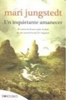 Mari Jungstedt - Un inquietante amanecer
