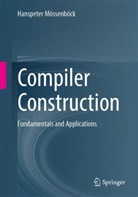 Hanspeter Mössenböck - Compiler Construction