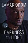 Lamar Odom, Chris Palmer, Palmer Chris - Darkness to Light