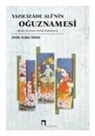 Sevim Yilmaz Önder - Yazicizade Alinin Oguznamesi