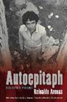 Reinaldo Arenas, Reinaldo/ Cruz-Martes Arenas, Camelly Cruz-Martes - Autoepitaph