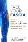 Daniel Fenster - Free Your Fascia