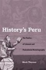 Mark Thurner - History's Peru