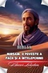 Bucur Loredan - Mibsam O poveste A P¿cii ¿i A În¿elepciunii