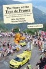 Bill McGann, Carol McGann - The Story of the 2024 Tour de France