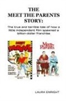 Laura Enright - The Meet the Parents Story