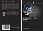 Virtyt Lesha - Multimedia y cultura digital