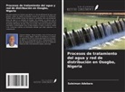 Suleiman Adebara - Procesos de tratamiento del agua y red de distribución en Osogbo, Nigeria