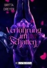 Britta Dreyer - Verführung im Schatten