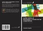 Claudete Pagotto - Lucha contra el desempleo a través de las cooperativas