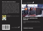 TEWDROS KASAHUN - Nivel de satisfacción laboral