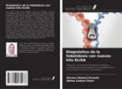 Wafaa Sadoon Shani, Nisreen Waleed Mustafa - Diagnóstico de la hidatidosis con nuevos kits ELISA