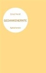 Ernst Ferstl - Gedankenernte