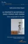 Nadine Josianne BakamTitgoum - La propriété incorporelle dans l'espace OAPI-OHADA