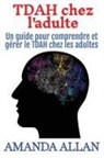 Amanda Allan - TDAH chez l'adulte
