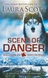 LAURA SCOTT - Scent of Danger