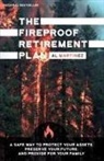 Al Martinez - The Fireproof Retirement Plan