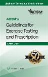 ACSM, OZEMEK CEMAL - ACSM's Guidelines for Exercise Testing and Prescription