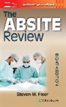 STEVEN MARK FISER - The ABSITE Review