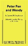 J.M. Barrie, Gunderson Lauren - Peter Pan and Wendy