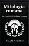 Adam Andino - Mitologia romana