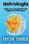 Taylor Turner - Astrologia