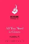 Kanitha P - All You Need Is Gloves