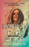 Mary Horlock, Horlock Mary - Happily Ever After