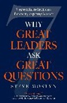Steve Mostyn - Why Great Leaders Ask Great Questions