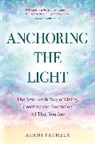 Ashmi Pathela - Anchoring the Light