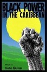 Kate (EDT) Quinn, Kate Quinn - Black Power in the Caribbean
