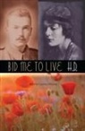 H D, Caroline (EDT) H. D. (Hilda Doolittle)/ Zilboorg, Caroline Zilboorg - Bid Me to Live