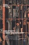 Gl&amp;, Lene Tanggaard Pedersen, Charlotte Wegener - Creativity -- A New Vocabulary