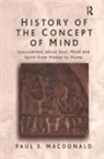 Paul S. MacDonald, PaulS. Macdonald - History of the Concept of Mind