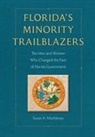 Susan Macmanus, Susan/ Myers Macmanus - Florida's Minority Trailblazers