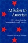 Yvonne Yazbeck Haddad, Jane Idleman Smith - Mission to America
