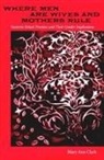 Mary Ann Clark, University Press of Florida - Where Men Are Wives And Mothers Rule
