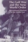 Jacqueline S Ismael, Tareq Y Ismael - The Gulf War and the New World Order
