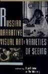 Roger B Anderson, Paul Debreczeny - Russian Narrative and Visual Art