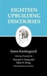 Søren Kierkegaard, Edna H. Hong, Howard V. Hong - Eighteen Upbuilding Discourses