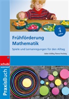 Therese Prochinig, Sabine Schilling - Frühförderung Mathematik