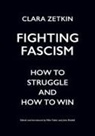 Clara Zetkin, John Riddell, Mike Taber - Fighting Fascism